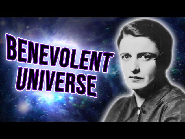 Ayn Rand's Benevolent Universe Premise EXPLAINED