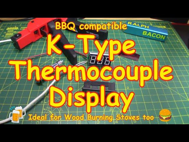 #137 K-Type Thermocouple Display