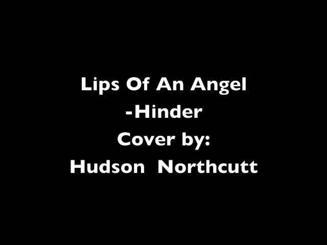 Lips Of An Angel- Guitar Cover-Hudson Northcutt (AUDIO ONLY)