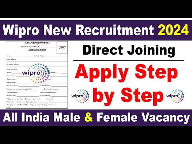 Wipro Job Apply 2024 | Wipro 2024 hiring process | Wipro jobs for freshers 2024 | Job vacancy 2024