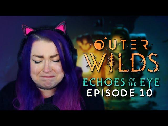 Outer Wilds Echoes of the Eye DLC Playthrough - Episode 10 - The End of the DLC