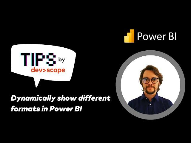 Dynamically show different formats in Power BI