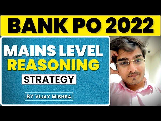 Bank PO Mains Series | Part-1 Reasoning by Vijay Mishra | हिंदी (Eng Subtitles) IBPS RRB SBI