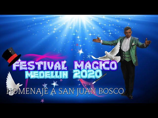 MAGO LERENT FESTIVAL MAGICO MEDELLIN 2020 #SanJuanBosco #MagoLerent #TeatroUniversidadDeMedellin