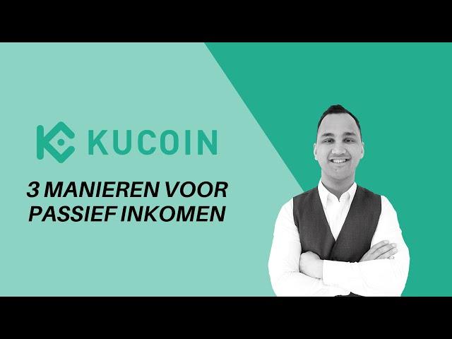 Kucoin overview: Spotlight Launchpad en 3 manieren voor passief inkomen