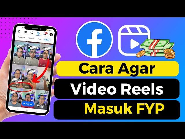 Cara Agar Video Reels Masuk FYP Banyak Yang Nonton