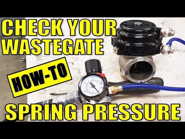 HOW TO CHECK YOUR WASTEGATE SPRING PRESSURE - TIAL EXTERNAL GATE