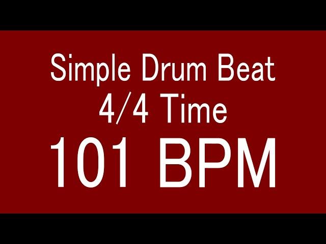 101 BPM 4/4 TIME SIMPLE STRAIGHT DRUM BEAT FOR TRAINING MUSICAL INSTRUMENT / 楽器練習用ドラム