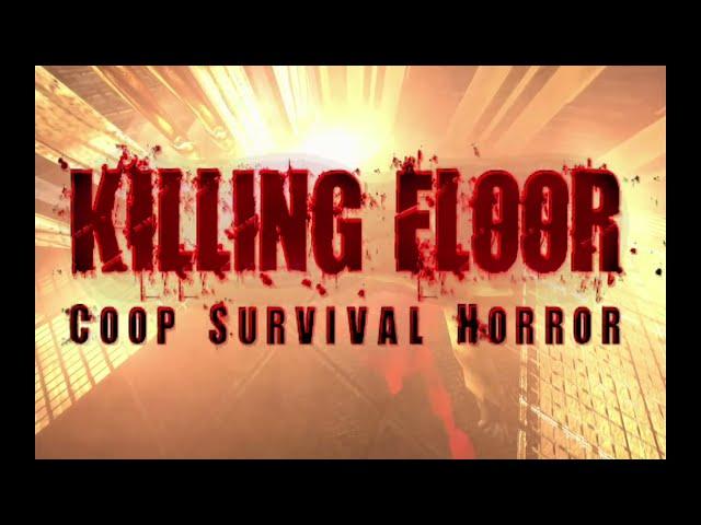 [Killing Floor Mod v2.52] Outbreak Origin (Intro/Credits)