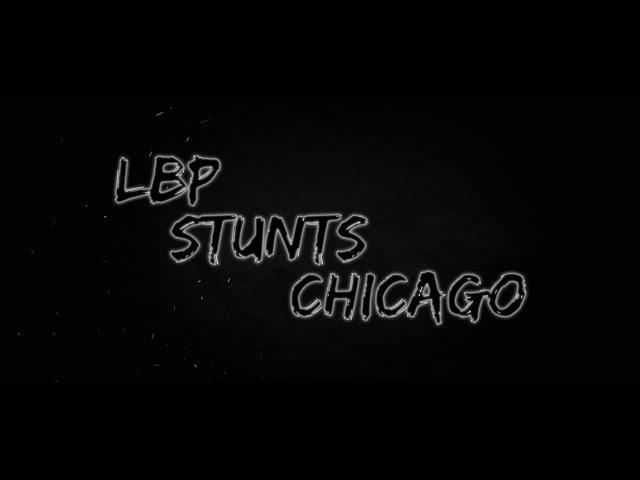 LBP STUNTS CHICAGO | 2015 TEAM Stunt Reel