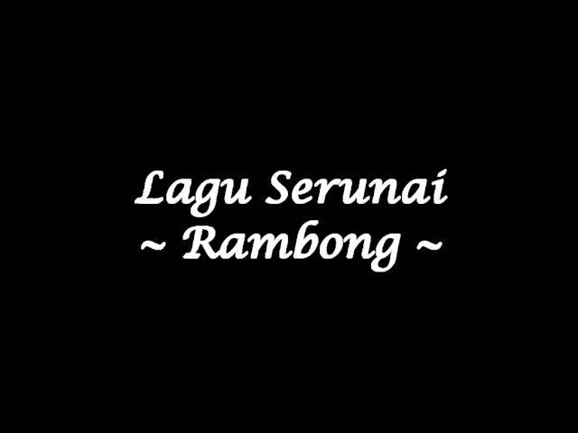 Serunai - Rambong (Studio Quality)