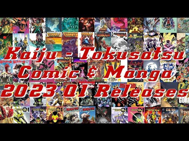 2023 Q1 Tokusatsu / Kaiju Comic & Manga Releases