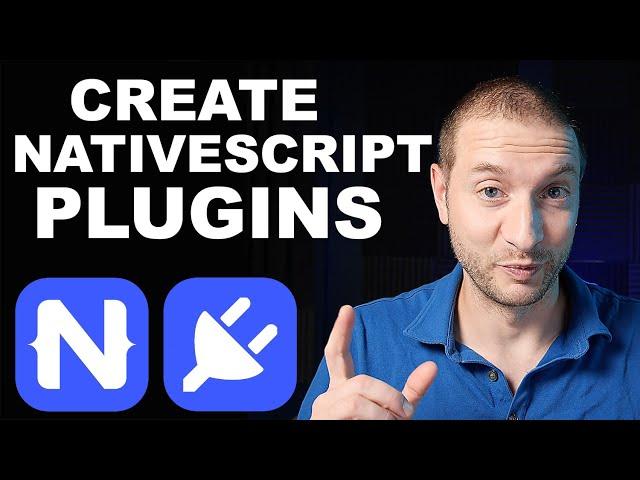 Create NativeScript Plugins Using the New Workflow