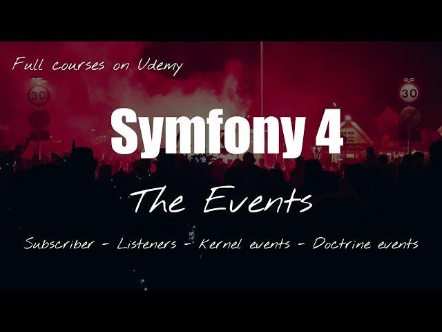 Symfony 4 Event crash course - Part 8: Create Custom event and setup listeners / subscribers