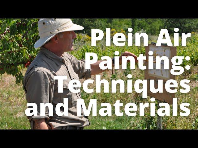 Everything You Want to Know about Plein Air Painting Materials and Supplies