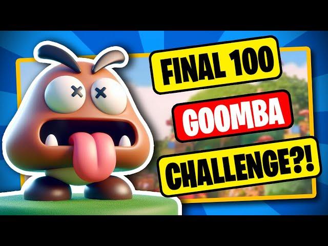 The LAST 100 Goomba Challenge EVER?!