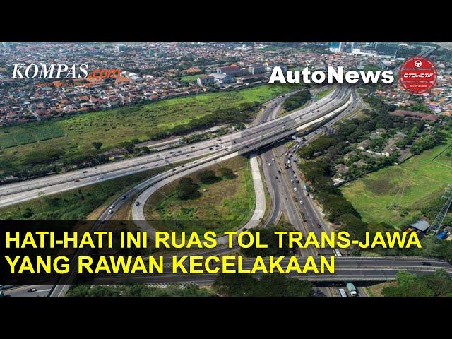 Pemudik Harap Berhati-hati. Ini Ruas Tol Trans-Jawa Yang Rawan Kecelakaan