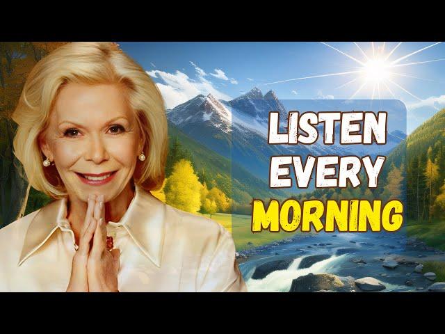 Louise Hay -START EACH DAY WITH GRATITUDE! Listen Every Morning in 21 Days To Change Your Life