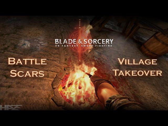 Blade & Sorcery VR | "Battle Scars" | Village Takeover | Cinematic Gameplay Compilation