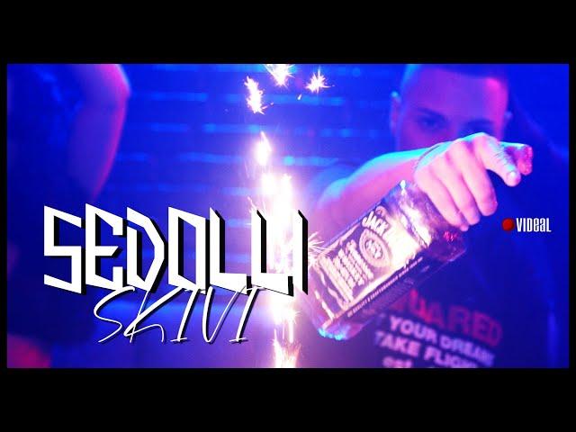 SEDOLLI - SKIVI (OFFICIAL VIDEO)