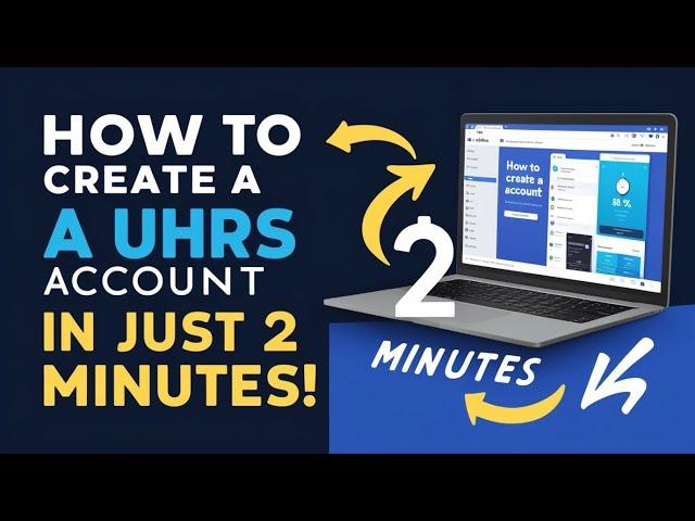 How to Create a UHRS Account in Just 2 Minutes!