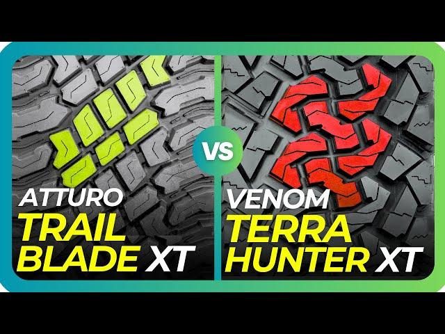 Venom Power Terra Hunter X/T vs Atturo Trail Blade XT | Budget All Terrain Tires