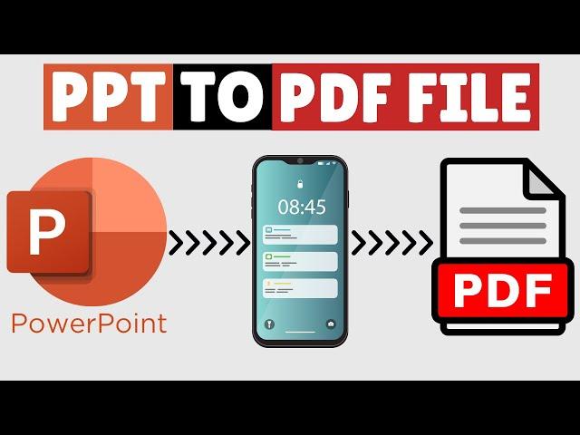 How to Convert PPT to PDF in Mobile 2024 | Android & iPhone