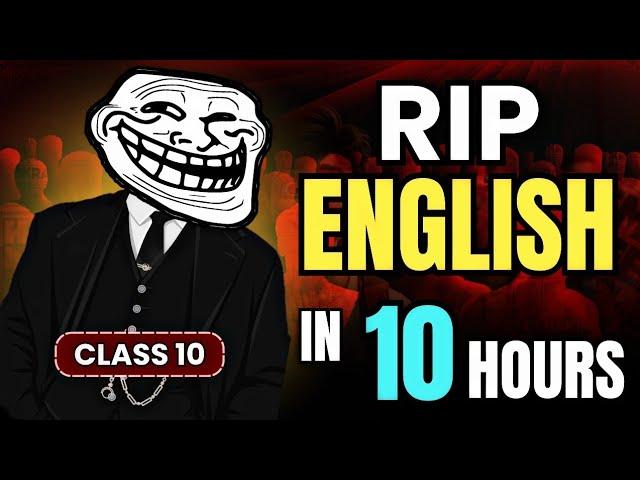 Class 10 : Complete English in 10 Hours  | Rip English ️ | Last minute strategy class 10 