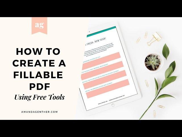 How to Create a Fillable PDF Using 100% Free Tools