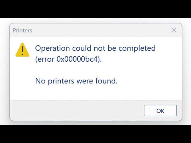 How To Fix Error 0x00000bc4  No Printer Were Found Errors