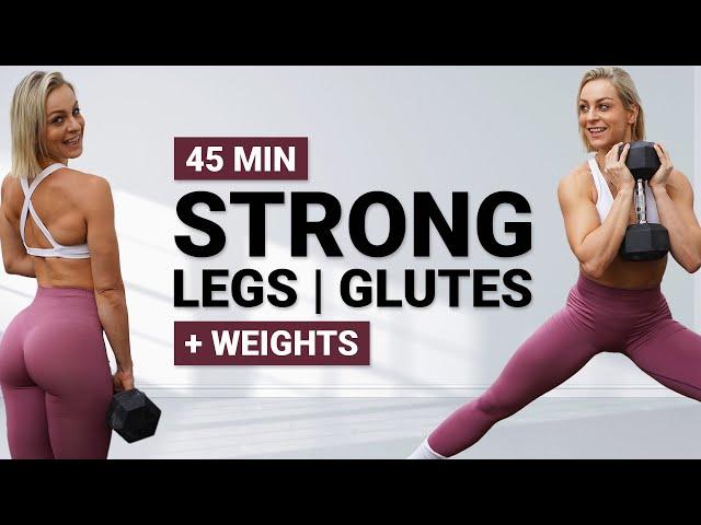 45 MIN STRONG LEGS AND GLUTES WORKOUT | Lower Body Killer | Dumbbell Workout | Strength