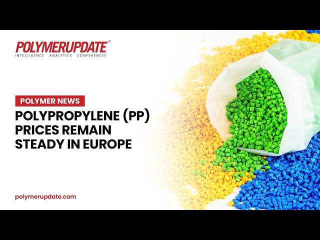 Polypropylene (PP) Prices Remain Steady In Europe