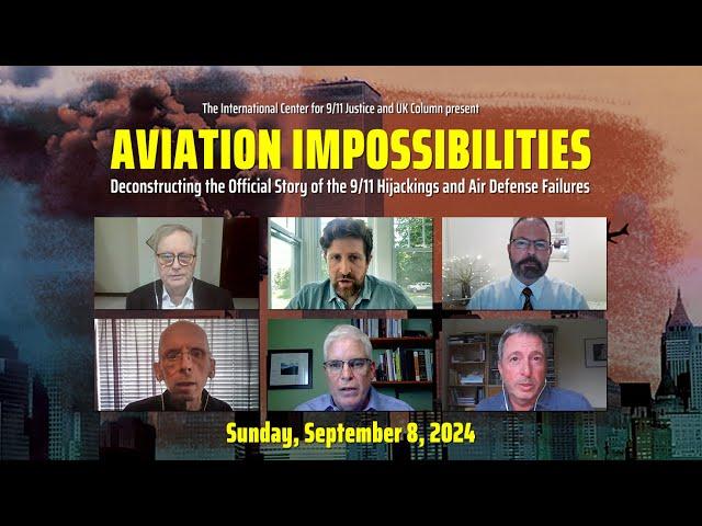 Aviation Impossibilities: Deconstructing the 9/11 Hijackings & Air Defense Failures | Sept. 8, 2024