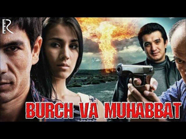 Burch va Muhabbat (o'zbek film) | Бурч ва мухаббат (узбекфильм) #UydaQoling