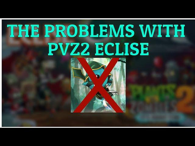 Let's Talk About Plants VS Zombies 2 ECLISE (And Its Creator)