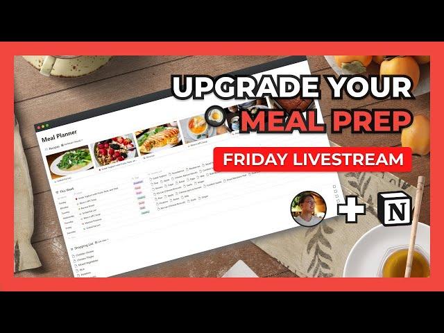 Building A Kickass Recipe Box + Meal Planner In Notion