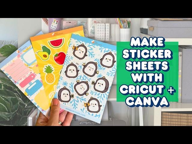 How I Make Sticker Sheets with Cricut + Canva