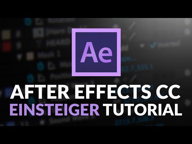 After Effects Einsteiger Tutorial (CC 2018) | by muenter media