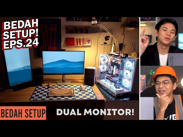 6 Setup Dual Monitor Paling Sering di Pakai! Bedah Setup Eps.24