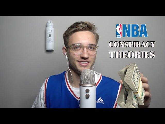 ASMR NBA Conspiracy Theories