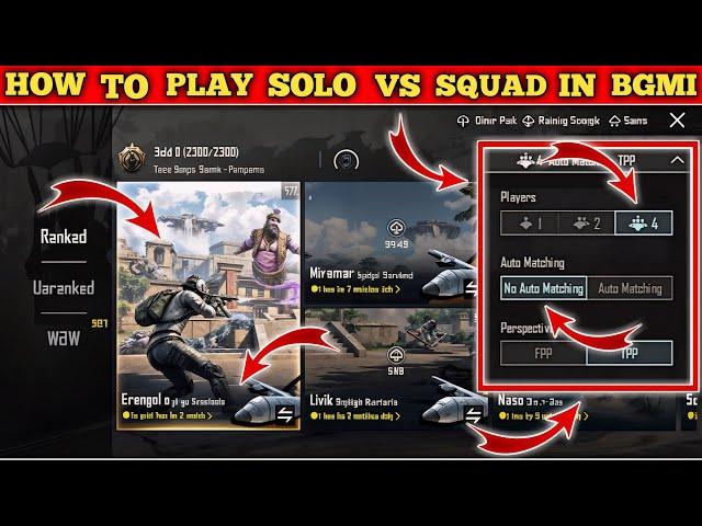 How to play solo vs squad in bgmi || bgmi me solo vs squad kaise khele || how to play solo vs squad