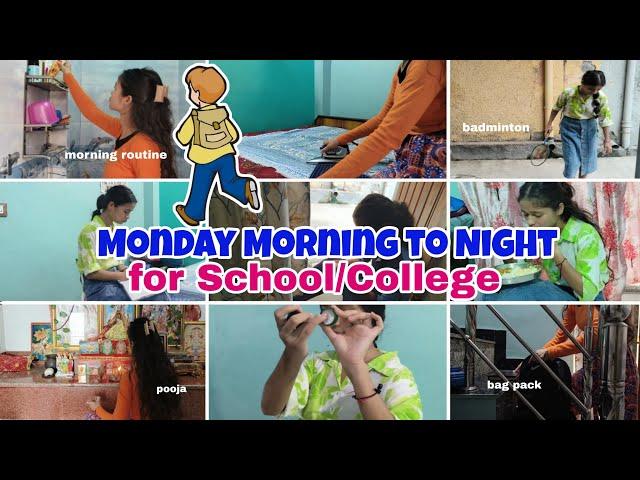 MONDAY MORNING-NIGHT ROUTINE FOR SCHOOL & COLLEGE️| After School+ Tuition Routine #school