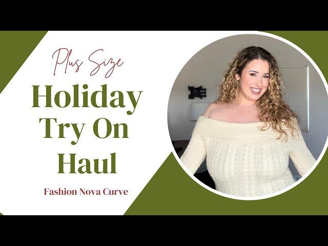 PLUS SIZE HOLIDAY TRY ON HAUL WITH FASHION NOVA CURVE | Lauren Sangster