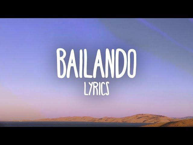 Enrique Iglesias – Bailando (Lyrics) feat. Descemer Bueno, Gente De Zona