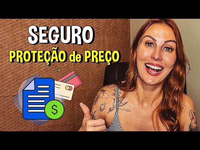 CARTÃO de CRÉDITO | SEGURO PROTEÇÃO de PREÇO | Como funciona?