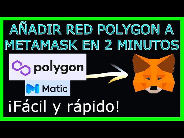 Agregar red Polygon a Metamask en 2 minutos