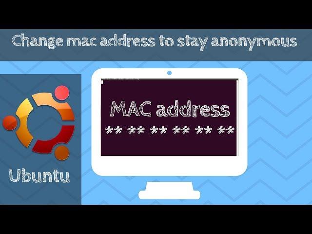 How to change mac address in ubuntu