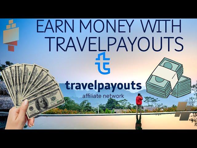 Travelpayouts Tutorial: Start Making Money with Travel Affiliate Marketing