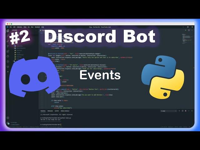 Creating a Discord Bot in Python (2025) | Episode 2: Events