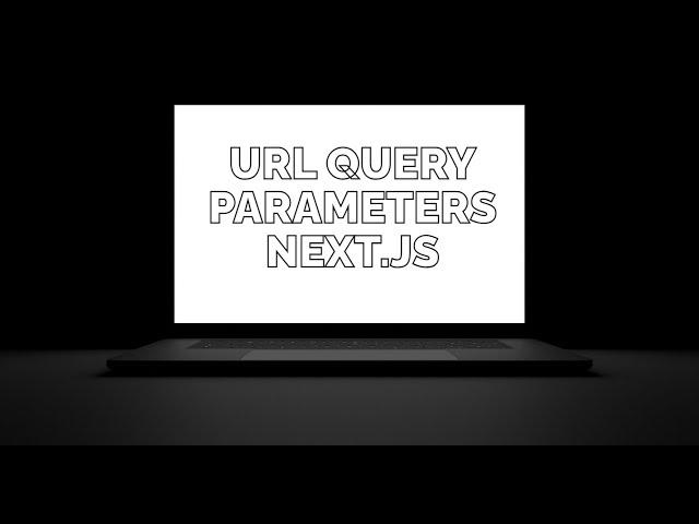 Next js Tutorial 13 -  Understanding URL Query Parameters